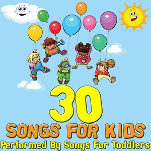 30 Songs For Kids