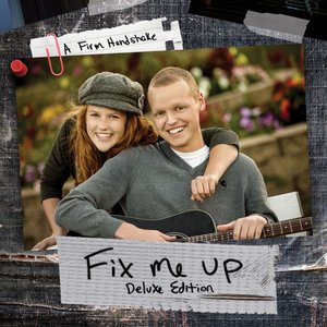 Fix Me Up (Deluxe Edition)