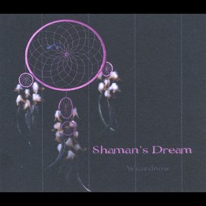 Shaman's Dream