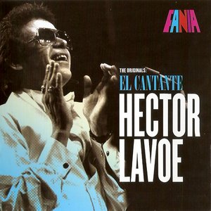 Hector Lavoe El Cantante -The Originals