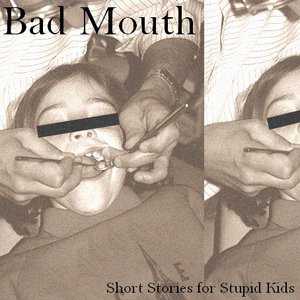 Short Stories for Stupid Kids