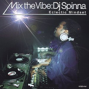 Mix The Vibe: Eclectic Mindset