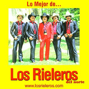 Lo Mejor de Los Rieleros del Norte