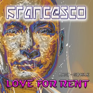 Love for Rent - Maxi Single