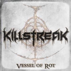 Vessel of Rot