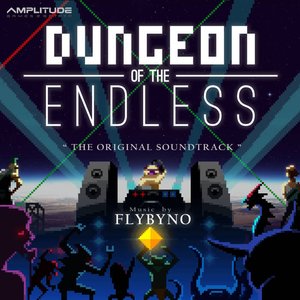Dungeon of the Endless (Original Game Soundtrack)