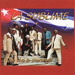 ¡Que Viva La Charanga!