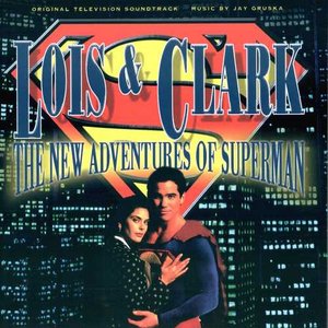 Lois & Clark: The New Adventures of Superman (Original Television Soundtrack)
