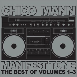 Manifest Tone (The Best of Volumes 1 - 3)