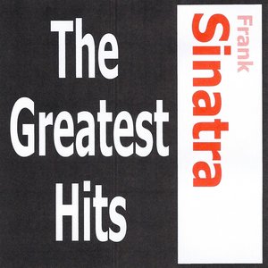 Frank Sinatra - The greatest hits