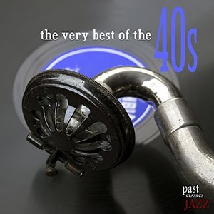 “The Very Best Of The 40s”的封面