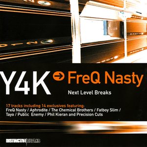 Image for 'Y4K → FreQ Nasty - Next Level Breaks'