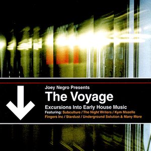 The Voyage (Excursions Into Early House Music)