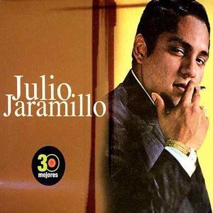 30 Mejores: Julio Jaramillo