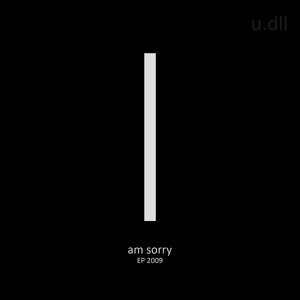 i am sorry (EP)