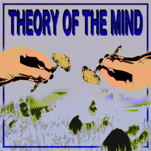 Theory Of The Mind