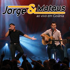 Image pour 'Jorge & Mateus Ao Vivo Em Goiânia (Ao Vivo Em Goiânia / 2007)'