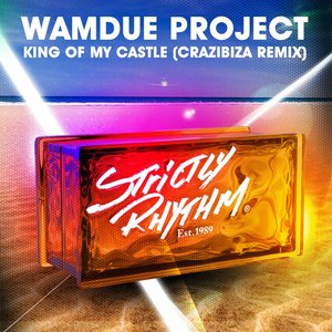 King of My Castle (Crazibiza Remix)