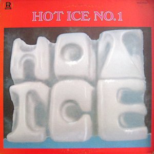 Hot Ice No. 1