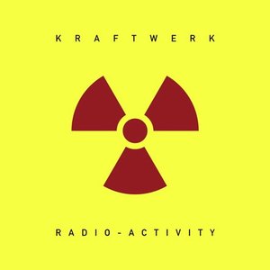 Radio-Activity (2009 Remastered Version)