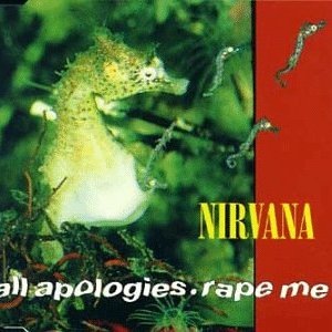 All Apologies / Rape Me / MV