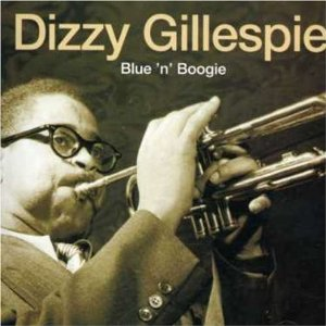 Dizzy Gillespie - Blue 