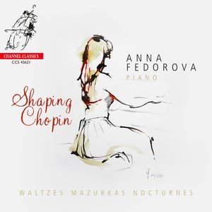 Shaping Chopin: Waltzes, Mazurkas, Nocturnes