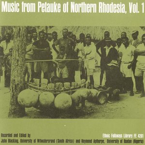 Music from Petauke of Northern Rhodesia, Vol. 1