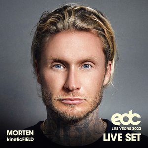 Morten at EDC Las Vegas 2023: Kinetic Field Stage (DJ Mix)