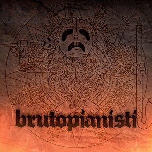 Brutopianisti