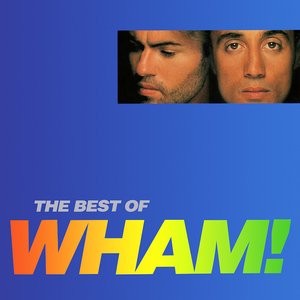 The Best Of Wham!