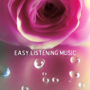 Easy Listening Music - Easy Listening Classical Piano Music, Instrumental Piano Music for Quiet Moments
