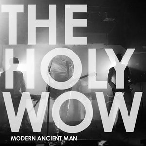 Modern Ancient Man