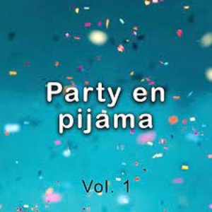 Party en pijama Vol. 1