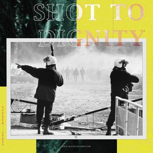 Shot to Dignity