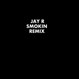 Smokin (Remix) - Single