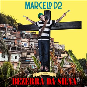 'Marcelo D2 Canta Bezerra Da Silva' için resim