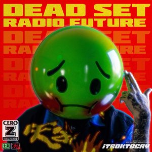 DEADSET RADIO FUTURE