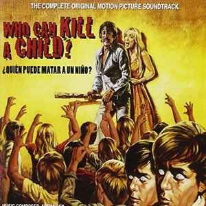 Who Can Kill a Child? / The House that Screamed