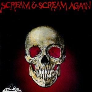 Scream and Scream Again