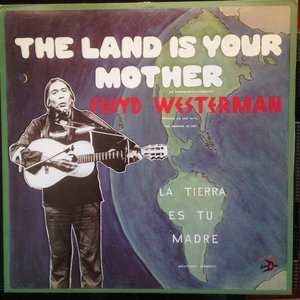 The Land is Your Mother