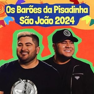 Os Barões da Pisadinha - São João 2024