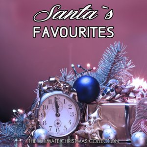 Santa`s Favourites, Vol. 2 (The Ultimate Christmas Collection)