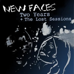 Two Years: The Lost Sessions
