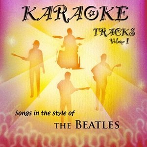 'Tribute Band Karaoke: The Beatles - Volume I (Music Only Tracks)'の画像