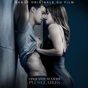 Cinquante Nuances Plus Claires (Bande Originale du Film)