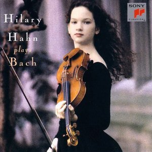 Bach: Violin Partitas Nos. 2, 3 & Violin Sonata No. 3