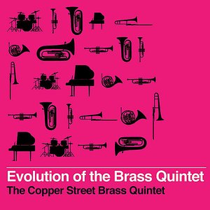 Evolution of the Brass Quintet