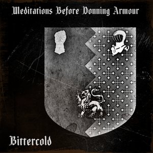 Meditations Before Donning Armour