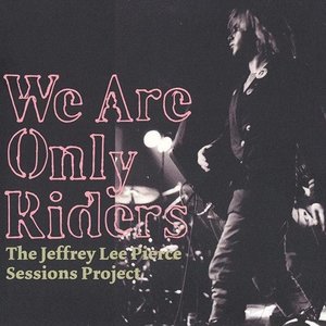 Immagine per 'The Jeffrey Lee Pierce Sessions Project'